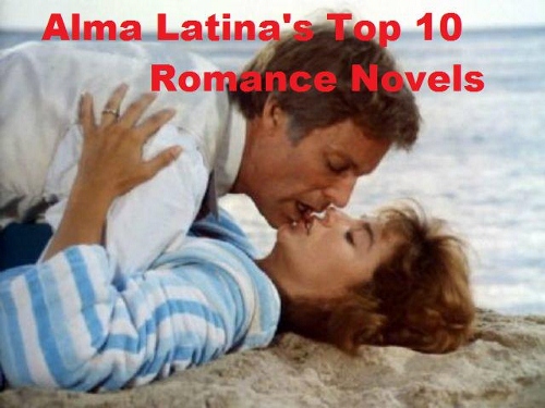 Alma Latina’s Top 10 Romantic Novels of All Time